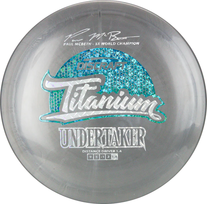 Paul McBeth 5x Titanium Undertaker